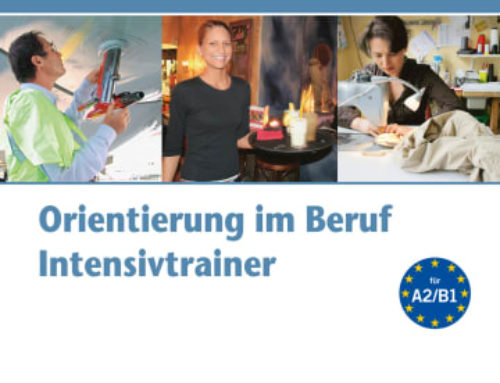 Orientierung im Beruf: Intensivtrainer. Angelika Braun und Petra Szablewski- Cavus 